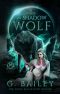 [Familiar Empire 03] • The Shadow Wolf (The Familiar Empire Book 3)